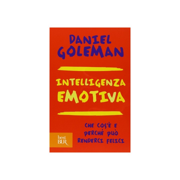 Intelligenza Emotiva. Che Cos'è E Perché Può Renderci Felici